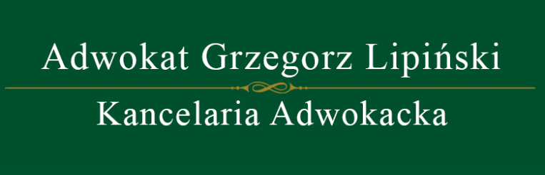 Adwokat Grzegorz Lipinski